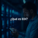 ¿Qué es EDI?