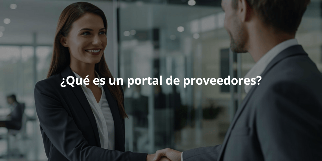¿Qué es un portal de proveedores?